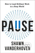 Kniha: Pause (Shawn Vanderhoven). Transworld, 2026