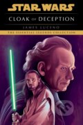Kniha: Star Wars: Cloak Of Deception (James Luceno). Cornerstone, 2026