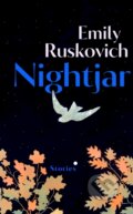 Kniha: Nightjar (Emily Ruskovich). Vintage, 2026
