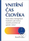 Kniha: Vnitřní čas člověka (Russell Foster). Poznání, 2026