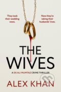 Kniha: The Wives (Alex Khan). Canelo, 2026