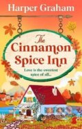 Kniha: Cinnamon Spice Inn (Harper Graham). Bookouture, 2026
