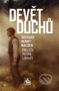 Kniha: Devět duchů (Richard Henry Malden). Maťa, 2026