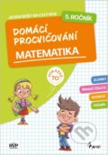 Kniha: Domácí procvičování matematika 5. ročník (Petr Šulc). Pierot, 2026