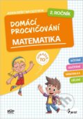 Kniha: Domácí procvičování matematika 2. ročník (Petr Šulc). Pierot, 2026