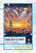 Kniha: Dialogy o DMT (David Luke). Dybbuk, 2026