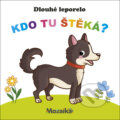 Kniha: Dlouhé leporelo Kdo tu štěká? (Mozaik). Mozaik, 2022