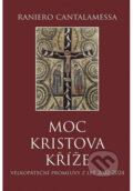 Kniha: Moc Kristova kříže (Raniero Cantalamessa). Paulínky, 2026