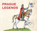 Kniha: Prague Legends (Autorský kolektív). BasetMedia, 2026