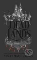 Kniha: Dead Lands (Stacey Marie Brown). Independently Published, 2026