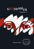 Kniha: Gaudeamus (Radujme sa) (Richard Veselý). R publishing, 2026