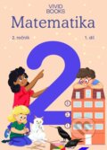 Kniha: Matematika 2. ročník / 1. díl (Naďa Vondrová a Radka Havlíčková). Vividbooks, 2026