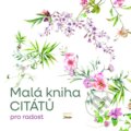Kniha: Malá knížka citátů pro radost (Pavla Staňková). Scrumage, 2026