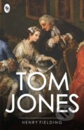 Kniha: Tom Jones (Henry Fielding). , 2019