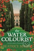 Kniha: The Watercolourist (Beatrice Masini). Pan Books, 2017