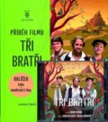 Kniha: Příběh filmu Tři bratři + CD (Jan Svěrák). Mladá fronta, 2014