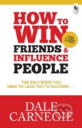 Kniha: How To Win Friends & Influence People (Dale Carnegie). , 2025
