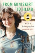 Kniha: From Miniskirt to Hijab (Jacqueline Saper). Potomac Books, 2026