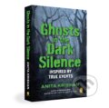 Kniha: Ghosts in the Dark Silence (Anita Krishan). , 2022