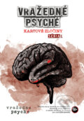 Spoločenská hra: Vražedné psyché – kartové zločiny (Peter Brestovanský a Richard Mažonas). Ludopolis, 2026