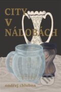 Kniha: City v nádobách (Ondřej Chlubna). Talent Pro ART, 2026