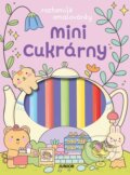 Kniha: Mini cukrárny (Roztomilé omalovánky) (Angelina De Sol). Junior CZ, 2026