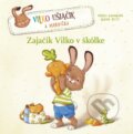 Kniha: Zajačik Vilko v škôlke (Andrea Kuhrmann a Nadine Reitz). Stonožka, 2026