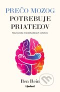 Kniha: Prečo mozog potrebuje priateľov (Ben Rein). Lindeni, 2026
