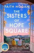 Kniha: Sisters of Hope Square (Faith Hogan). Bloomsbury, 2027