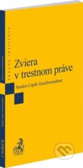 Kniha: Zviera v trestnom práve (Sandra Capik Geschwandtner). C. H. Beck SK, 2026