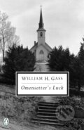 Kniha: Omensetter´s Luck (William H. Gass). Penguin Books, 1997