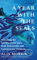 Kniha: A Year with the Seals (Alix Morris). Bonnier Books, 2026