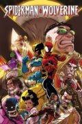 Kniha: Spider-Man & Wolverine Vol. 2: Life & Death Choices (Marc Guggenheim). Marvel, 2026