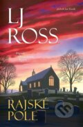 Kniha: Rajská pole (Lisa M. Ross). Vendeta, 2026