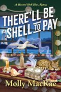 Kniha: There'll Be Shell to Pay, 2026