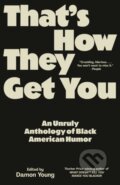 Kniha: That's How They Get You (Damon Young). Vintage Books, 2026