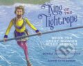 Kniha: King of the Tightrope (Donna Janell Bowman). Peachtree, 2022