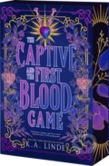 Kniha: Captive and the First Blood Game (K.A. Linde). Entangled Publishing, 2025
