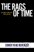 Kniha: The Rags of Time (Peter Grainger). Cornerstone, 2026