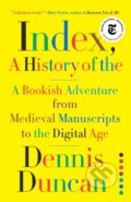 Kniha: Index, A History of the (Dennis Duncan). W. W. Norton & Company, 2022