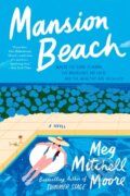 Kniha: Mansion Beach (Moore Meg Mitchell). HarperCollins, 2026