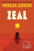 Kniha: Zeal (Jerkins Morgan). HarperPerennial, 2026