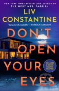 Kniha: Don't Open Your Eyes (Liv Constantine). Random House, 2026
