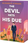 Kniha: Devil Gets His Due (Elizabeth O'Roark). , 2026