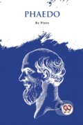 Kniha: Phaedo (Plato). Double 9 Books LLP, 2023