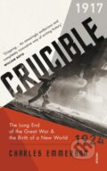 Kniha: Crucible (Charles Emmerson). Vintage, 2020