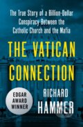 Kniha: The Vatican Connection (Richard Hammer). Open Road Media, 2018