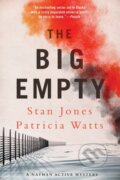 Kniha: The Big Empty (Patricia Watts a Stan Jones). Soho Press, 2019
