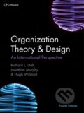 Kniha: Organization Theory & Design (Hugh Willmott, Richard Daft a Jonathan Murphy). , 2020