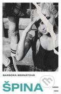 Kniha: Špina (Barbora Bernátová). SAGA, 2026